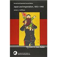 Japan and Imperialism, 1853-1945