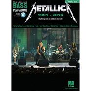 Metallica: 1991-2016 Bass Play-Along Volume 22