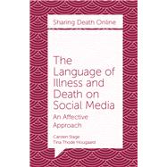 The Language of Illness and Death on Social Media