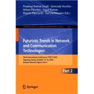 Futuristic Trends in Network and Communication Technologies