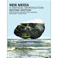 New Media : A Critical Introduction
