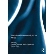 The Political Economy of HIV in Africa