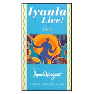 Iyanla Live! Volume 2: Faith