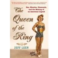 The Queen of the Ring Sex, Muscles, Diamonds, and the Making of an American Legend