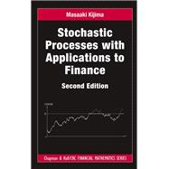 Stochastic Processes with Applications to Finance, Second Edition