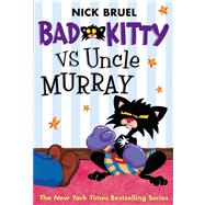 Bad Kitty vs Uncle Murray The Uproar at the Front Door