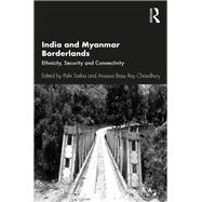 India and Myanmar Borderlands