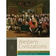 Western Civilizations Vol. 2 : Their History and Their Culture