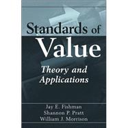 Standards of Value : Theory and Applications