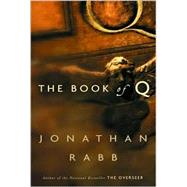 Book of Q : A Novel