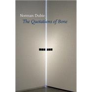 The Quotation of Bone