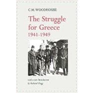 The Struggle for Greece, 1941-1949