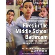 Fires in the Middle School Bathroom