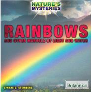 Rainbows and Other Marvels of Light and Water