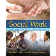 Social Work : An Empowering Profession