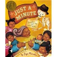 Just a Minute A Trickster Tale and Counting Book