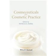 Cosmeceuticals and Cosmetic Practice