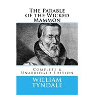 The Parable of the Wicked Mammon