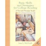 Basic Skills and Strategies for College Reading