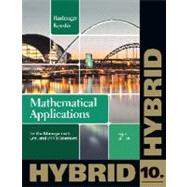 Mathematical Applications for the Management, Life, and Social Sciences, Hybrid (with Enhanced WebAssign with eBook LOE Printed Access Card for One-Term Math and Science)