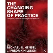 The Changing Shape of Practice,9781317504832