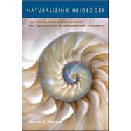 Naturalizing Heidegger