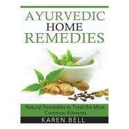 Ayurvedic Home Remedies