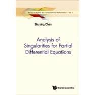 Analysis of Singularities for Partial Differential Equations