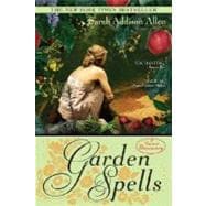Garden Spells A Novel
