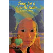 Sing for a Gentle Rain