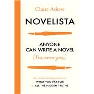 Novelista Anyone can write a novel. Yes, even you.