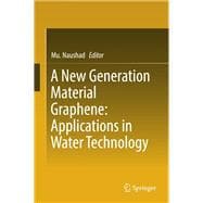 A New Generation Material Graphene