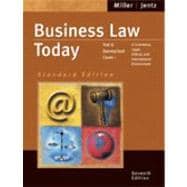 Business Law Today, Standard Edition Text and Summarized Cases--E-Commerce, Legal, Ethical and International Environment (with Online Research Guide)