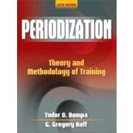 Periodization-5th Edition: Theory and Methodology of Training