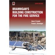 Brannigan's Building Construction for the Fire Service, 6th Ed