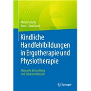 Kindliche Handfehlbildungen in Ergotherapie und Physiotherapie