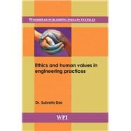 Ethics and Human Values in Engineering Practices