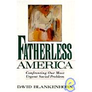 FATHERLESS AMERICA                                                    ,9780465014835