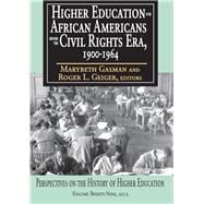 Higher Education for African Americans Before the Civil Rights Era, 1900-1964