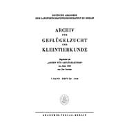 Archiv für Geflügelzucht und Kleintierkunde. Band 7, Heft 5/6