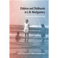 Children and Childhoods in L.M. Montgomery