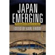Japan Emerging: Premodern History to 1850