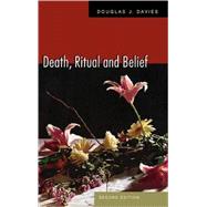 Death, Ritual, and Belief The Rhetoric of Funerary Rites