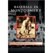Baseball in Montgomery