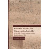 Collective Trauma and the Armenian Genocide