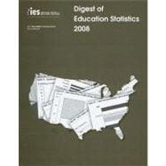 Digest of Education Statistics 2008