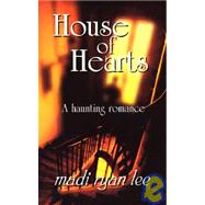House of Hearts : A Paranormal Romance