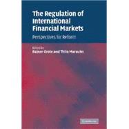 The Regulation of International Financial Markets