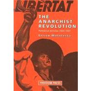 The Anarchist Revolution