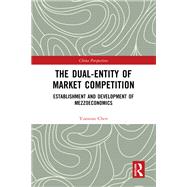 The Dual-Entity of Market Competition